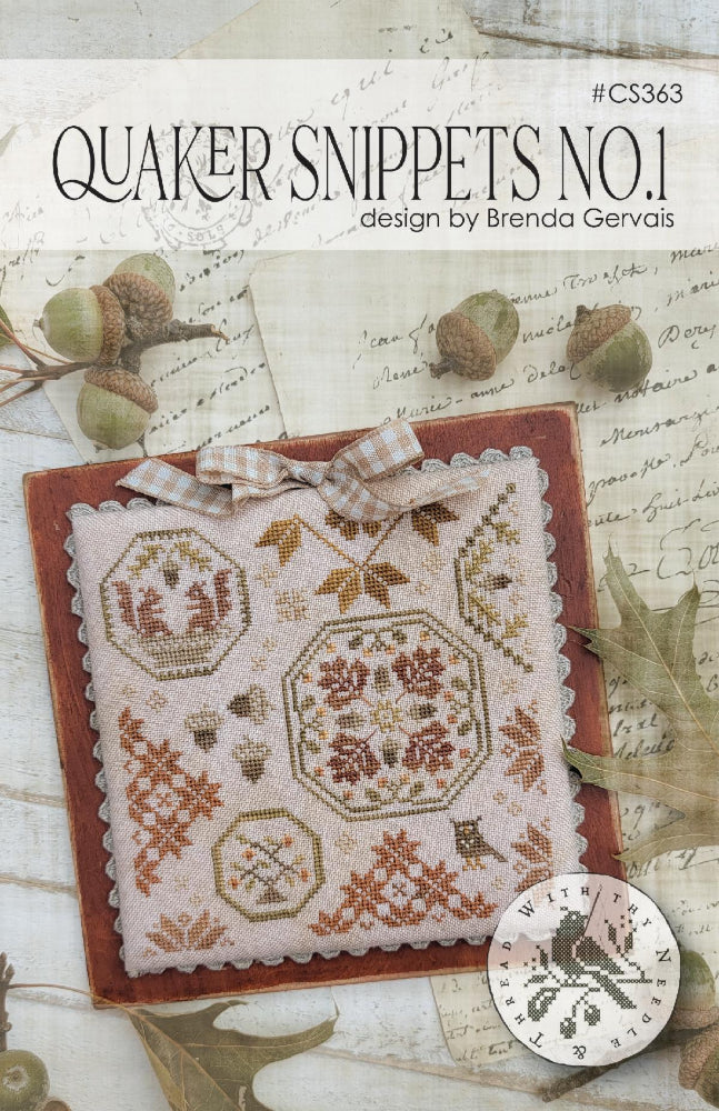 Quaker Snippets No. 1 by Brenda Gervais With Thy Needle & Thread