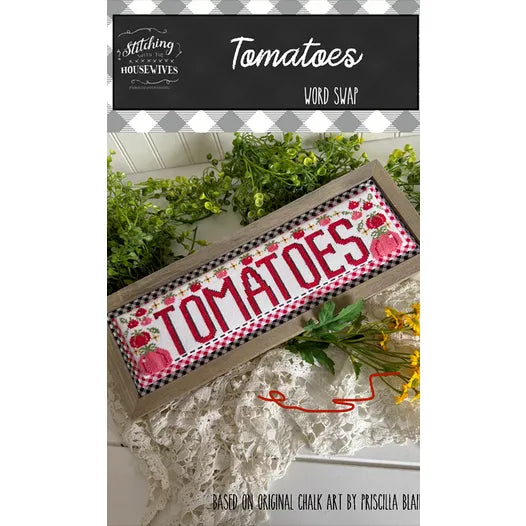 Tomatoes - Word Swap - Stitching With the Housewives